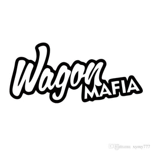 "WAGON MAFIA" VINYL DECAL - 7EIGHTY AUTO
